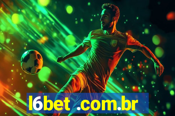 l6bet .com.br